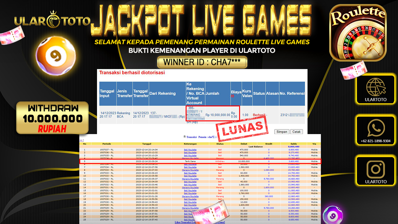 BUKTI PEMBAYARAN ULARTOTO HARI INI LIVE GAMES 15 DESEMBER 2023 Rp. 10.000.000, - LUNAS