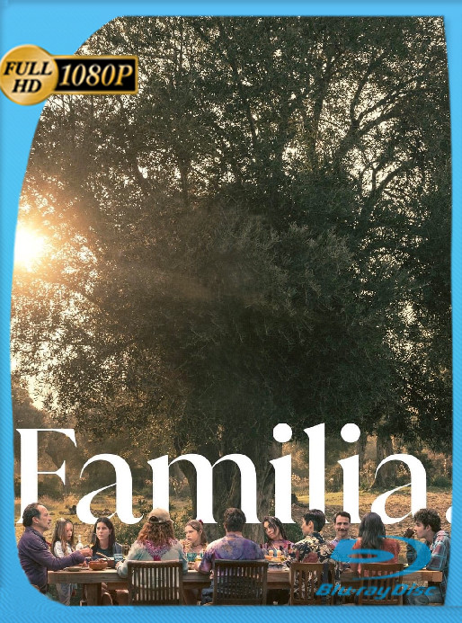 Familia (2023) WEB-DL [1080p] Latino [GoogleDrive]