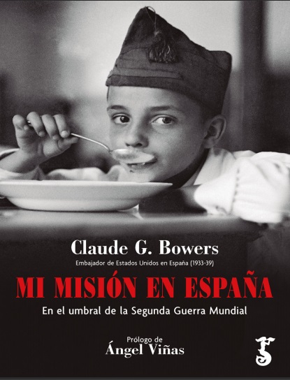 Mi misión en España - Claude G. Bowers (Multiformato) [VS]
