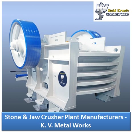 Stone & Jaw Crusher Plant Manufacturers K. V. Metal Works.jpg