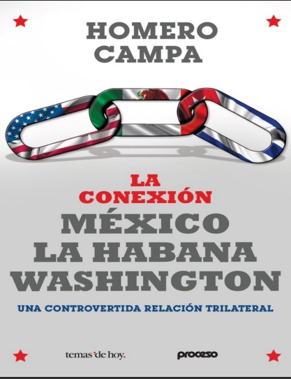 La conexión México-La Habana-Washington - Homero Campa (PDF + Epub) [VS]