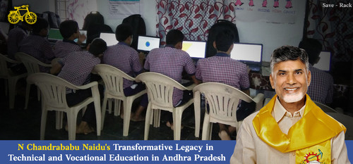 N Chandrababu Naidu's Transformative Legacy in Technical and Vocational Education in Andhra Pradesh.jpg