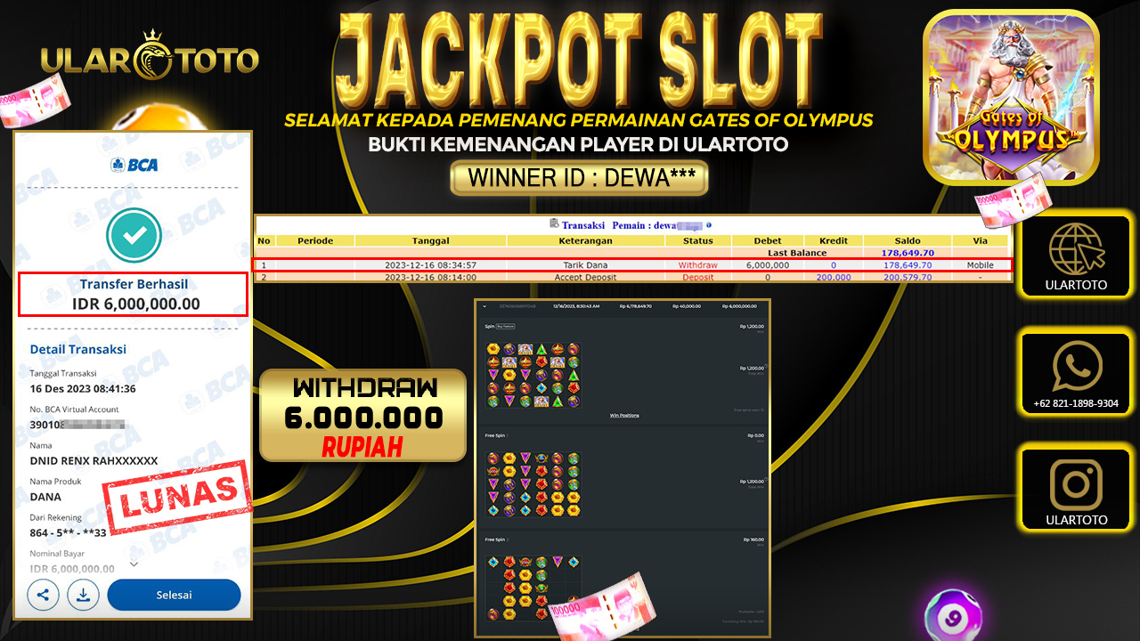 BUKTI PEMBAYARAN ULARTOTO HARI INI SLOT GAMES 16 DESEMBER 2023 Rp. 6.000.000, - LUNAS