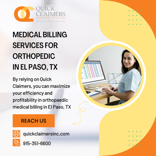 Medical billing services for Orthopedic in El Paso, TX – Quick Claimers Inc..png