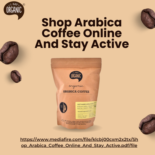 Shop Arabica Coffee Online And Stay Active.png