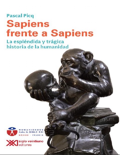 Sapiens frente a sapiens - Pascal Picq (Multiformato) [VS]