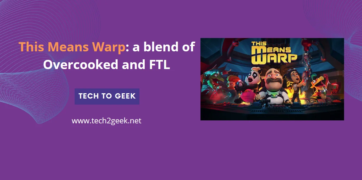 This Means Warp: a blend of Overcooked and FTL