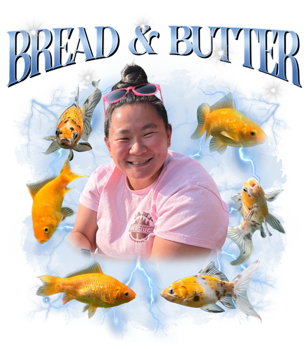 Bread & Butter.png
