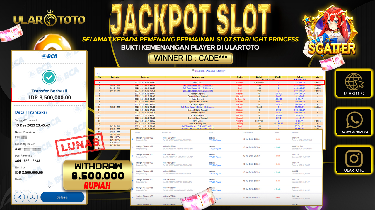 BUKTI PEMBAYARAN ULARTOTO HARI INI SLOT GAMES 14 DESEMBER 2023 Rp. 8.500.000, - LUNAS