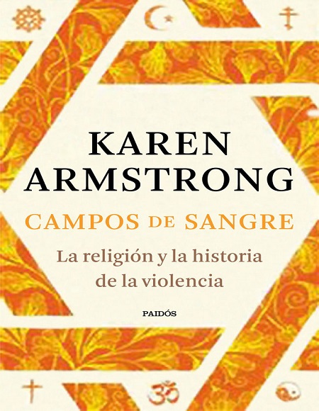 Campos de sangre - Karen Armstrong (Multiformato) [VS]
