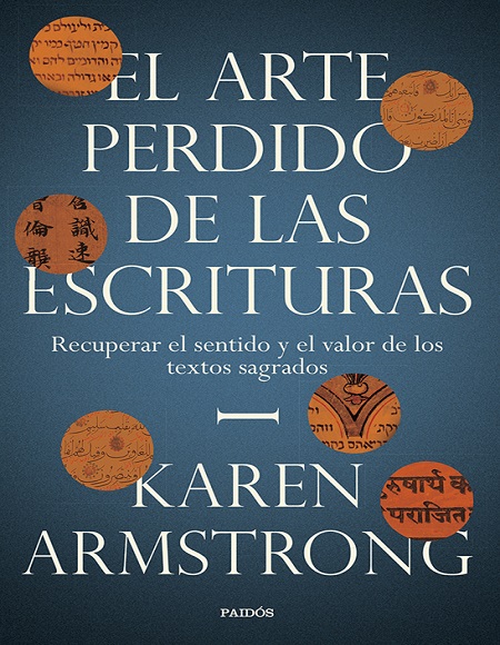 El arte perdido de las Escrituras - Karen Armstrong (Multiformato) [VS]
