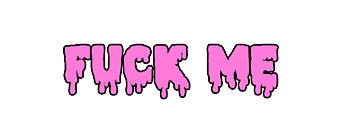 png clipart drippy texts s fuck me text thumbnail removebg preview.png