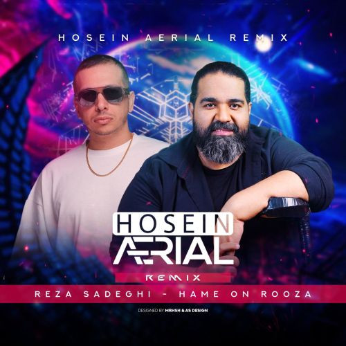 Hosein Aerial Hame On Rooza Remix.jpg