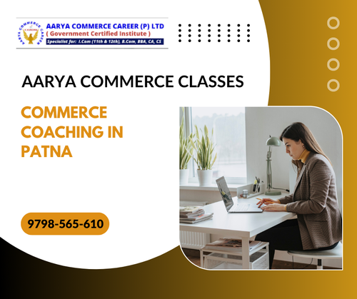 Aarya Commerce Classes: Best Commerce Coaching In Patna.png