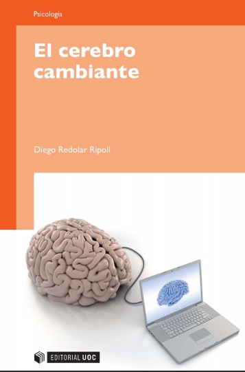 El cerebro cambiante - Diego Redolar Ripoll (PDF) [VS]