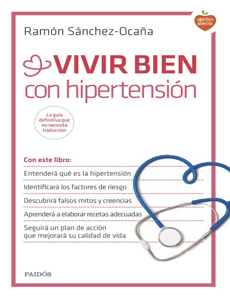 Vivir bien con hipertensión - Ramón Sánchez-Ocaña (Multiformato) [VS]
