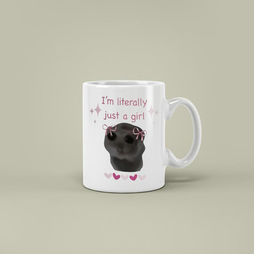 Im Literally Just A Girl Mug 2.jpg