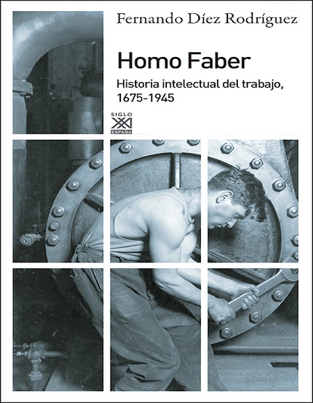 Homo Faber - Fernando Díez Rodríguez (Multiformato) [VS]