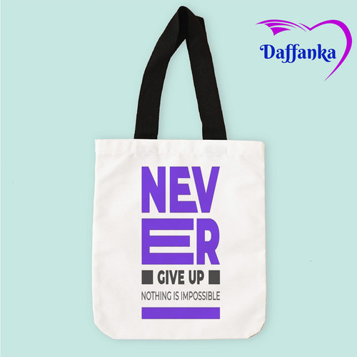 Tas Slempang Tote Bag Kanvas Never Give Up Nothing Imposiblea