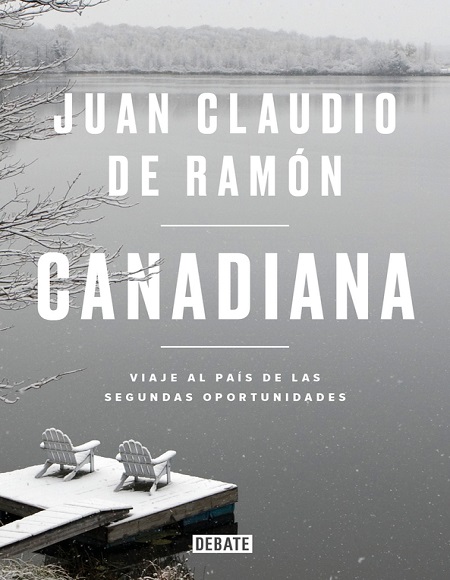 Canadiana - Juan Claudio de Ramón (Multiformato) [VS]