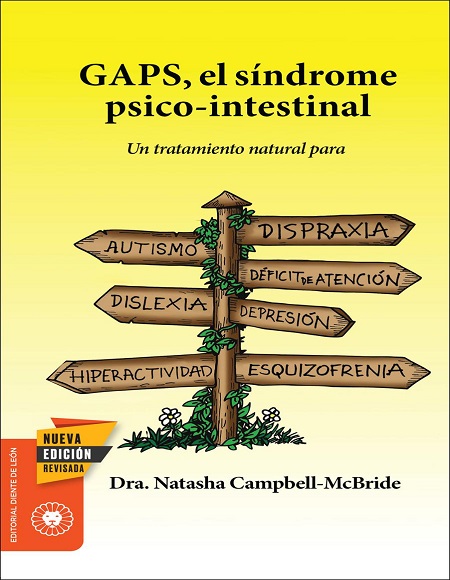 GAPS, el síndrome psico-intestinal - Dra Natasha Campbell - McBride (Multiformato) [VS]