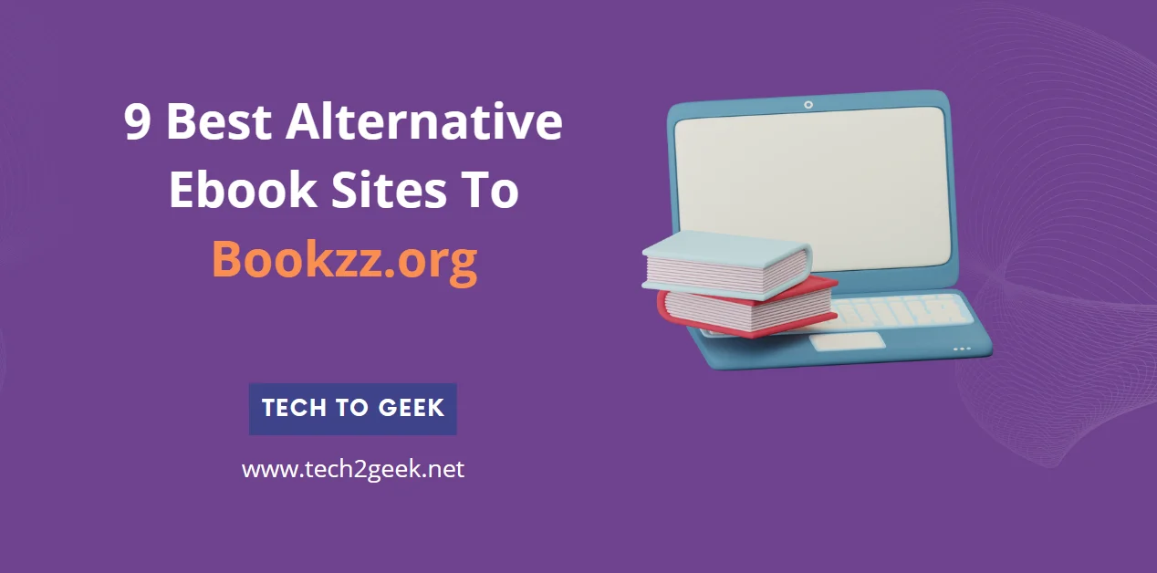 9 Best Alternative Ebook Sites To Bookzz.org in 2024
