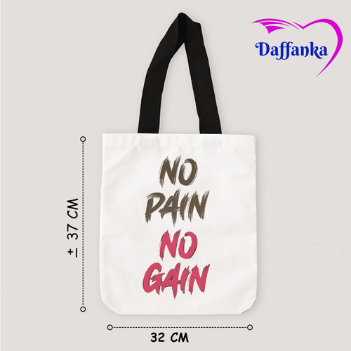 Tas Slempang Tote Bag Kanvas No Pain No Gainaaa.jpg