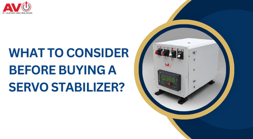 What To Consider Before Buying A Servo Stabilizer.png