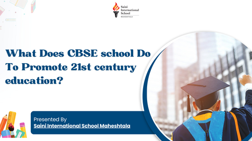 How Does CBSE School Support 21st Century Education?.png