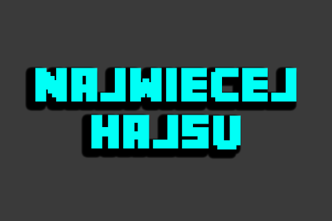 najwięcejhajsu.png