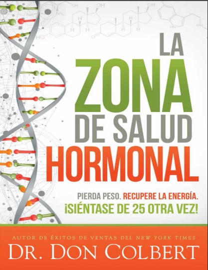 La zona de salud hormonal - Dr. Don Colbert (PDF + Epub) [VS]