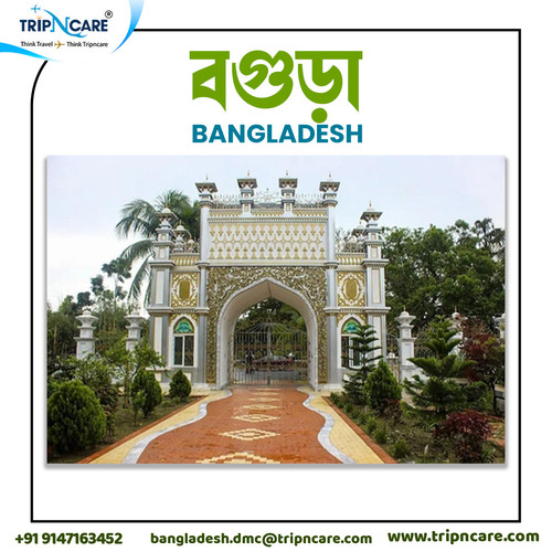 Explore the Beauty of Bogura with Tripncare Bangladesh DMC.jpg