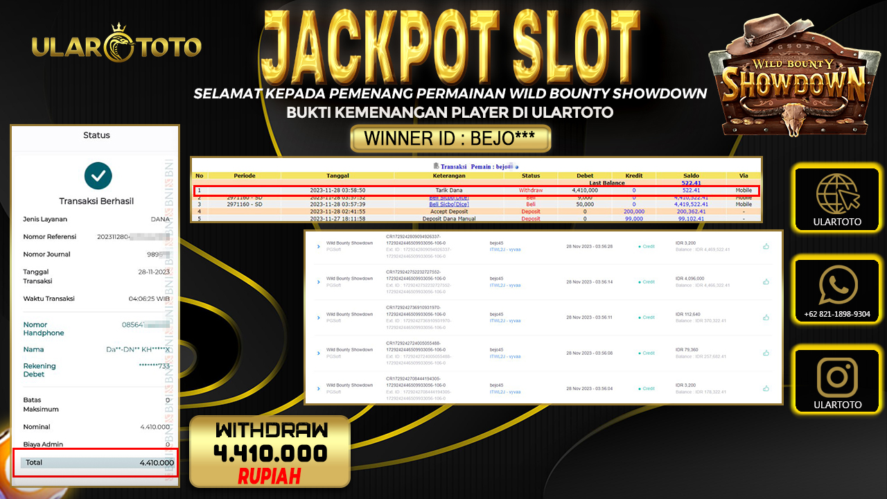 BUKTI PEMBAYARAN ULARTOTO HARI INI SLOT GAMES 28 NOVEMBER 2023 Rp. 4.410.000, - LUNAS