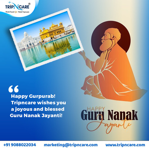 Happy Guru Purab Tripncare Wishes you a very Happy and Prosperous Guru Nanak Jayanti.jpg