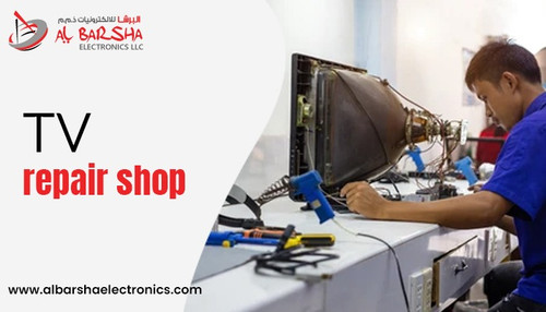 TV repair shop in Dubai.jpg