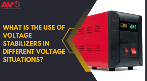 What Is The Use Of Voltage Stabilizers In Different Voltage Situations?.png