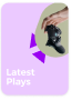 latest plays.png