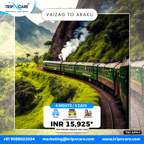 Explore the mesmerizing beauty of Vizag and Araku with Tripncare Holiday Package.png
