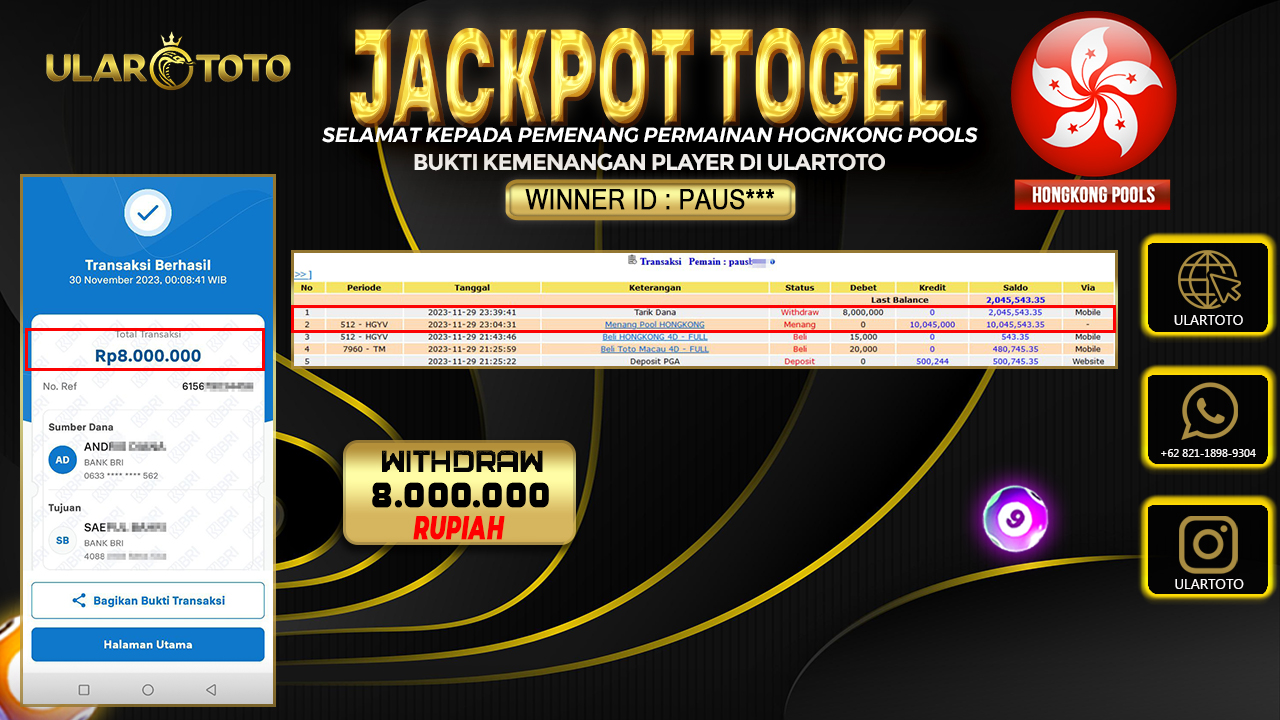 BUKTI PEMBAYARAN ULARTOTO HONGKONG POOLS 30 NOVEMBER 2023 Rp. 8.000.000 - LUNAS