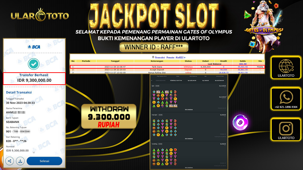 BUKTI PEMBAYARAN ULARTOTO HARI INI SLOT GAMES 30 NOVEMBER 2023 Rp. 9.300.000, - LUNAS