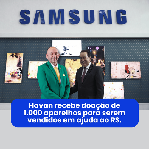 Havan recebe doação de 1.000 aparelhos para serem vendidos em ajuda ao RS. (1).png