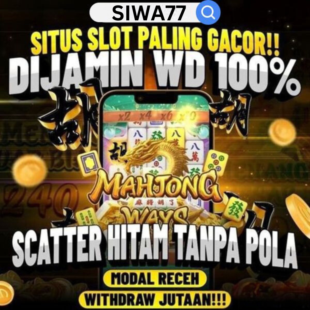 Siwa77: Situs Judi Slot Online Gacor Hari Ini Siwa77 TerGOKIL