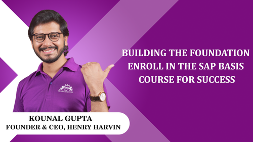 Building the foundation Enroll in the SAP Basis course for success.png