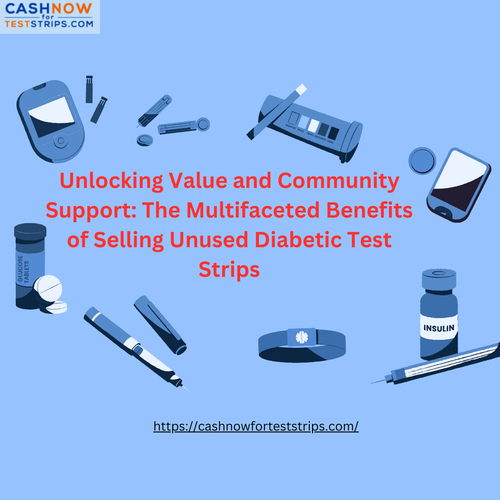 Unlocking Value and Community Support The Multifaceted Benefits of Selling Unused Diabetic Test Stri.png