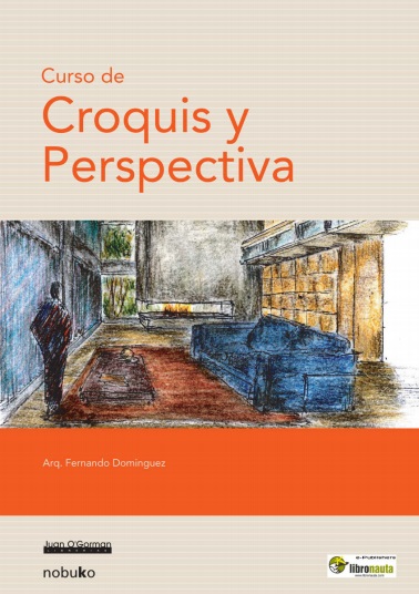 Curso de croquis y perspectiva - Fernando Dominguez (PDF + Epub) [VS]