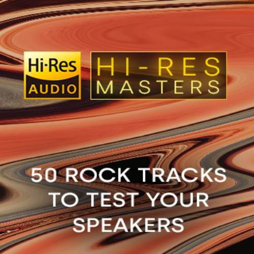 Hi-Res Masters 50 Rock Tracks to Test your Speakers[FLAC][Mega]