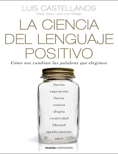 La ciencia del lenguaje positivo - Luis Castellanos (PDF + Epub) [VS]