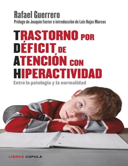 Trastorno por déficit de atención con hiperactividad - Rafael Guerrero (PDF + Epub) [VS]