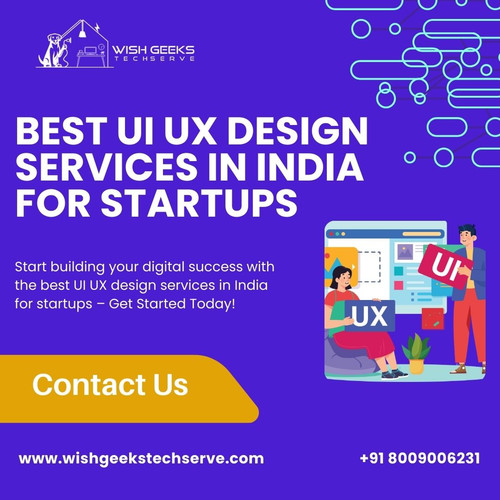 Best UI UX design services in India for startups | Wish Geeks Techserve.jpg