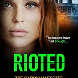 Emmy Ellis Rioted (The Cardigan Estate #44)